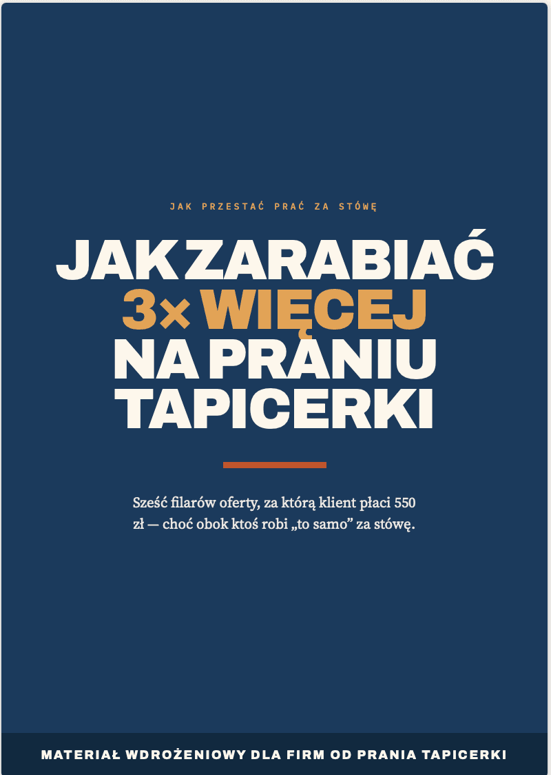 Okładka poradnika: Jak zarabiać 3× więcej na praniu tapicerki